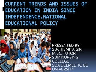 CURRENT ISSUES IN EDUCATION IN INDIA visual data 3