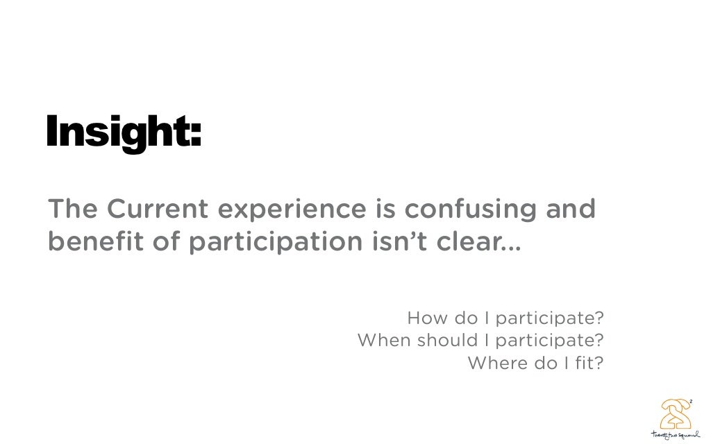 Insight The Current experience is