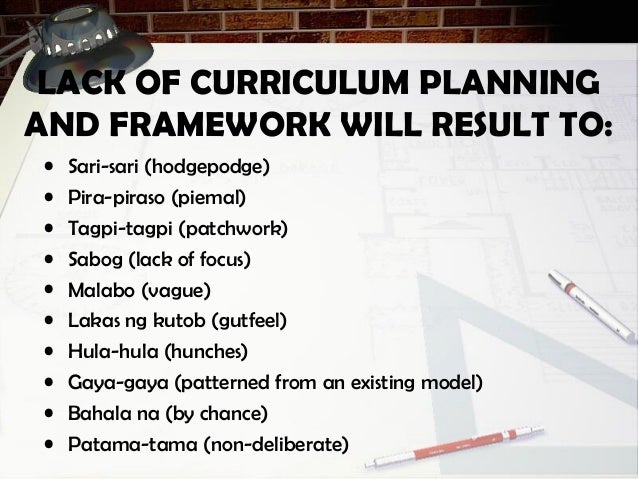 Curriculum Planning In The Philippines Curriculum Planning In The Philippines