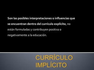 Curriculo Implicito y Explicito