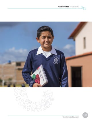 165
Currículo Nacional
cn
Ministerio de Educación
 