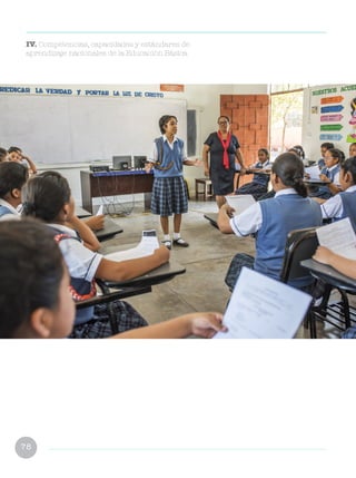 78
IV. Competencias, capacidades y estándares de
aprendizaje nacionales de la Educación Básica
 