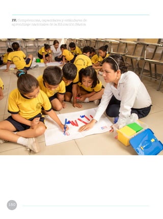 150
IV. Competencias, capacidades y estándares de
aprendizaje nacionales de la Educación Básica
 