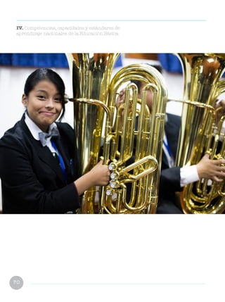 70
IV. Competencias, capacidades y estándares de
aprendizaje nacionales de la Educación Básica
 