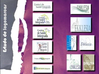 Estudo de logomarcas
 
