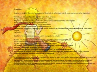 •

Propósitos:

•

Los títeres cumplen diferentes funciones en el desarrollo de la literatura infantil, podemos mencionar las siguientes:

•
•
•
•
•
•
•
•

Contribuyen al desarrollo verbal (dicción, vocabulario, sintaxis)
Enriquecen el lenguaje y la práctica de los buenos hábitos.
Mejoran la expresión del niño y la niña, en cuanto a la resolución de conflictos y necesidades.
Estimulan la partición de los niños y niñas tímidos.
Pueden ser confeccionados por los propios niños/niñas.
Permiten a los niños y niñas disfrutar, reír y sentir placer.
Desarrollan la creatividad y el aprecio que el infante siente por las cosas llenas de color y de fantasía, así como por la
música.
Aplicación:

•

Los títeres tienen variadas aplicaciones, entre esas podemos señalar:

•
•
•
•
•
•
•
•

Pueden ser utilizados en el proceso enseñanza – aprendizaje de diversas asignaturas.
Sirven para desarrollarle el lenguaje oral a los niños y niñas.
Ayudan a los niños y niñas a desarrollar un pensamiento creativo.
Se emplean perfectamente en la presentación de actividades y dramatización de cuentos.
Permiten a los infantes representar pequeños papeles.
Son útiles para aplicar y justificar las normas de disciplina y de organización del plantel.
En ocasiones se emplean como medida terapéutica par a liberar tensiones, ansiedades, miedos y otros trastornos.
Sirve para desarrollar destrezas motoras finas de las manos.
En la etapa de la educación preescolar, los títeres son muy valiosos, ya que a través de ellos se pueden expresar ideas, sentimientos, así
como representar hechos de la vida diaria.
Muchos niños y niñas se sienten tímidos y avergonzados ante la idea de representar algún papel. Pensando en estas criaturas tan
pequeñas, surge especialmente el teatro de títeres o teatrillo, que puede ser un medio de sobreponerse y adquirir soltura en la
dramatización, les brindan la oportunidad de crear en su mente y con sus manos, diferentes situaciones, que los ponen en contacto con
el medio artístico; sus posibilidades educativas son numerosas.

 