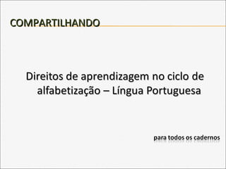 COMPARTILHANDOCOMPARTILHANDO
 