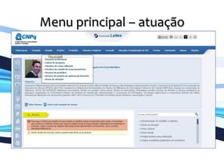 Menu	
  principal	
  –	
  atuação	
  
	
  
 