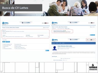 Busca de CV Lattes
 