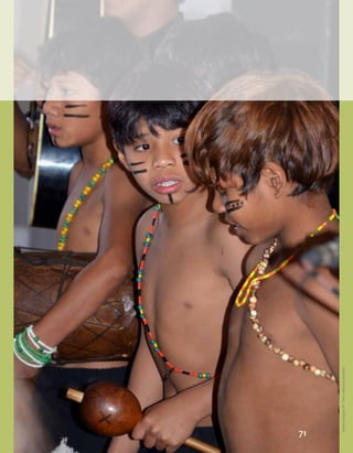 Aldeia
Jaraguá,
SP.
Foto:
Adriana
Caminitti.
71
 