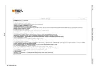 csv: BOA20160812001
12/08/2016BoletínOficialdeAragónNúm.156
20784
CIENCIAS SOCIALES Curso: 6.º
BLOQUE 2: El mundo en el que vivimos
Contenidos:
El universo y el Sistema Solar: el Sol. Los Planetas
El planeta Tierra y la luna, su satélite. Características. Movimientos y sus consecuencias.
Orientación en el espacio: La representación de la Tierra.
Globos terráqueos. Identificación de los polos, el eje y los hemisferios.
Cartografía. Planos y mapas: elementos. Manejo del Atlas. Escalas: gráfica y numérica. Plano de la provincia de Zaragoza, interpretación de los símbolos e identificación de los puntos naturales y humanos más
importantes que se van a visitar virtual y realmente.
Puntos de la Tierra: los paralelos y meridianos.
Coordenadas geográficas: latitud y longitud. Husos horarios. Latitud y longitud de las localidades a estudiar.
Planisferio físico y político. Planos físico y político de Aragón.
La atmósfera. Fenómenos atmosféricos.
El tiempo atmosférico y sus factores. Medición y predicción. El tiempo atmosférico en Aragón: diferencias geográficas y estacionales.
Mapas del tiempo. Símbolos convencionales. Gráficos de temperaturas y precipitaciones en una localidad de la provincia de Zaragoza.
El clima y los factores climáticos. Tiempo atmosférico y clima. Interpretación de climogramas. Climograma de una localidad de la provincia de Zaragoza.
Las grandes zonas climáticas del planeta.
Los tipos de climas de España y sus zonas de influencia. Clasificación del clima en Aragón.
Flora y fauna propias de cada zona climática de Aragón, España y Europa. Flora y fauna local. Vocabulario relacionado.
El cambio climático: causas y consecuencias.
La hidrosfera. Distribución de las aguas en el planeta. El ciclo del agua. Las aguas oceánicas, las aguas continentales, las aguas de Aragón, España y de Europa. Ríos y aguas embalsadas en la provincia de Zaragoza.
La litosfera: características y tipos de rocas. Vocabulario relacionado.
Rocas y minerales: propiedades, usos y utilidades en la actualidad y a lo largo de la historia. Aprovechamientos minerales en Aragón.
Flora y fauna en la provincia de Zaragoza. Vocabulario relacionado.
Huertos, campos y monte en la provincia de Zaragoza y su vinculación con el huerto escolar. Vocabulario relacionado.
El paisaje: La diversidad geográfica de los paisajes de Aragón y de España: relieve e hidrografía. El paisaje en la provincia de Zaragoza.
La diversidad geográfica de los paisajes de Europa: relieve, climas e hidrografía. El paisaje en Aragón.
La intervención humana en el medio.
El desarrollo sostenible.
Los problemas de la contaminación: de la atmósfera, del suelo y del agua. El cambio climático: causas y consecuencias.
Consumo responsable.
 