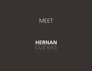 meet hernan cuevas whoå«s hernan? a successful senior multilingual international executive with over 18 years of experienc...