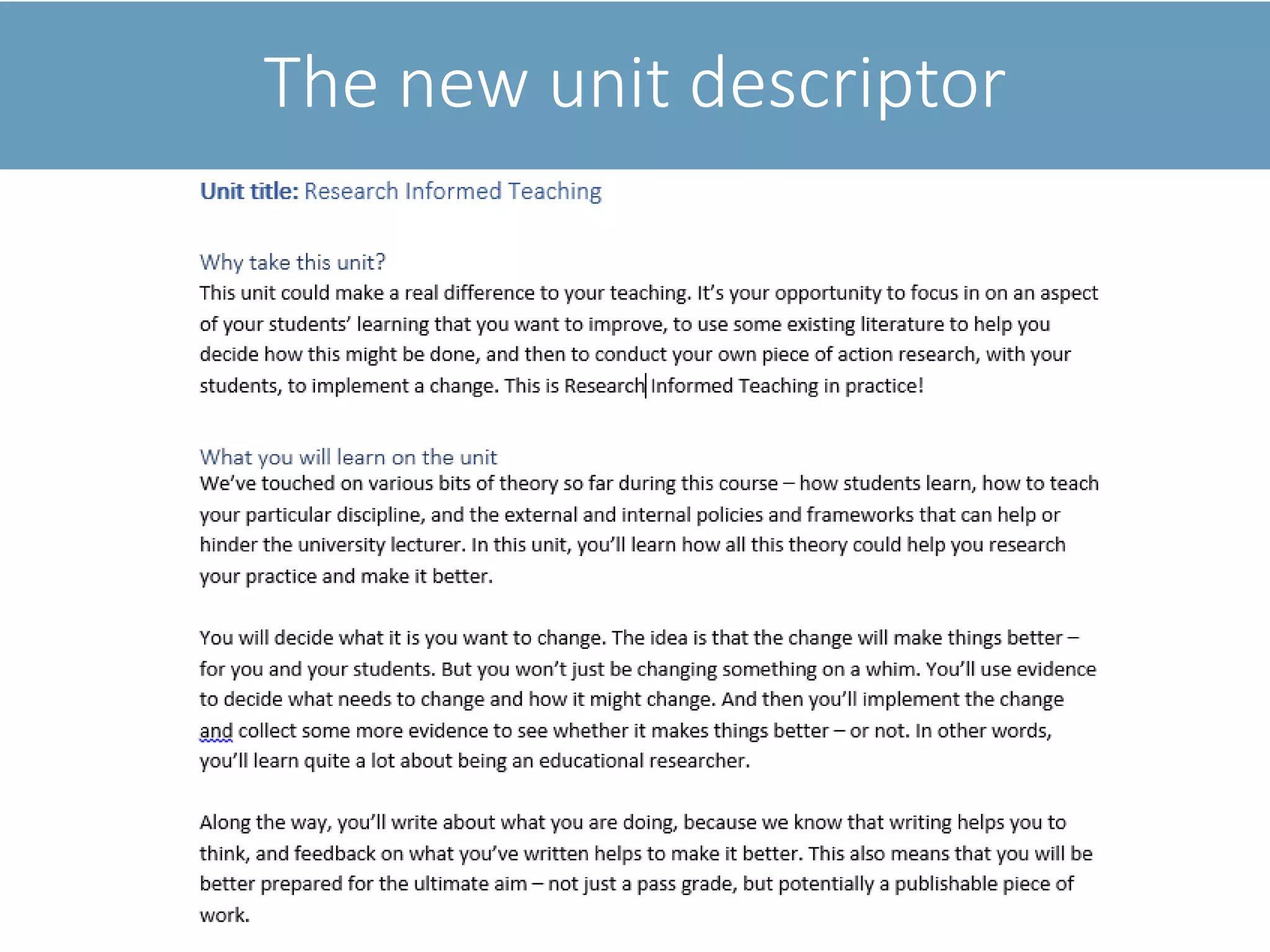 The new unit descriptor
 