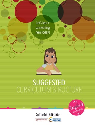 - 1 -
Let’slearn
something
newtoday!
SUGGESTED
CURRICULUM STRUCTURE
6thto11thgrades
 