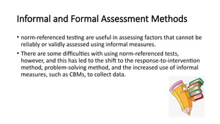 Curriculum-Based Assessment and Other Informal Measures.pptx