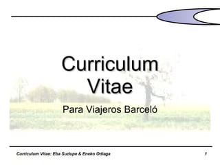 Curriculum Vitae Para Viajeros Barceló 