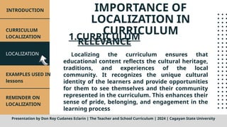 Localization Key Topics CURRICULUM-LOCALIZATION. TOPIC IN THIS SECTOR | PPTX