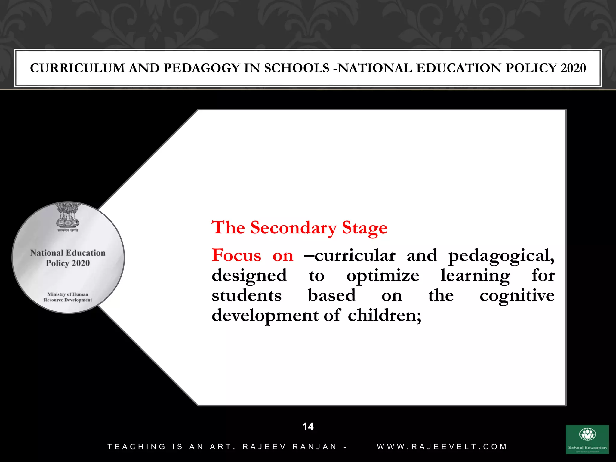 Curriculum and Pedagogy in Schools National Education Policy 2020 | PDF