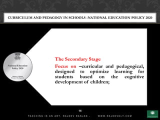 Curriculum and Pedagogy in Schools National Education Policy 2020 | PDF