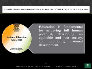 Curriculum and Pedagogy in Schools National Education Policy 2020 | PDF