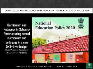 Curriculum and Pedagogy in Schools  National Education Policy 2020