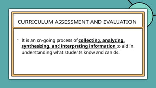 Comprehensive Curriculum Assessment and Evaluation Strategies for ...