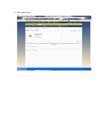 6. D2L StudentView:
 