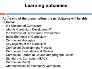 Concept of
Curriculum
4
 