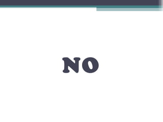 NO

 