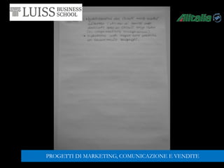 PROGETTI DI MARKETING, COMUNICAZIONE E VENDITE
 