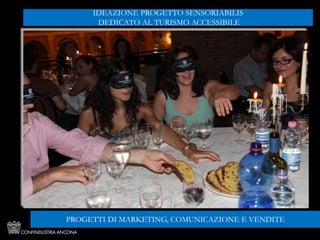Gabriele
Micozzi
IDEAZIONE PROGETTO SENSORIABILIS
DEDICATO AL TURISMO ACCESSIBILE
PROGETTI DI MARKETING, COMUNICAZIONE E VENDITE
 