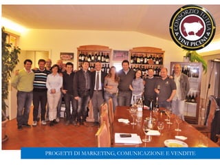 PROGETTI DI MARKETING, COMUNICAZIONE E VENDITE
 
