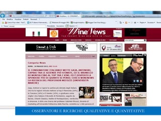 OSSERVATORI E RICERCHE QUALITATIVE E QUANTITATIVE
 
