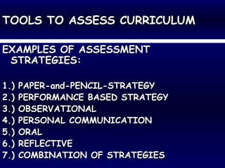 Assessing Curriculum ASSESSING CURRICULUM | PPT