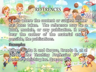 REFERENCES
PREPARED AND PRESENTED BY: MARIA
SARA C. EULE
 