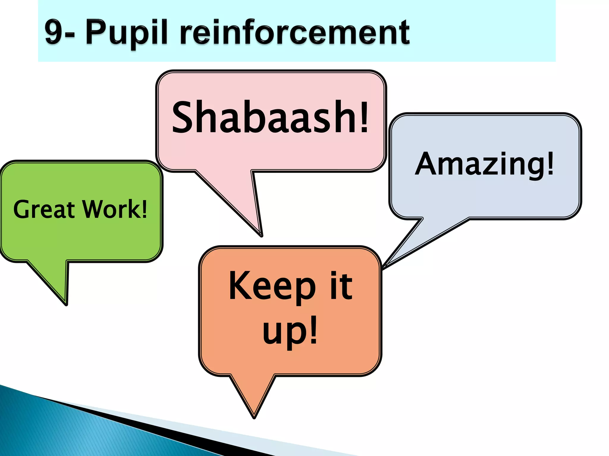 Amazing!
Great Work!
Keep it
up!
Shabaash!
 