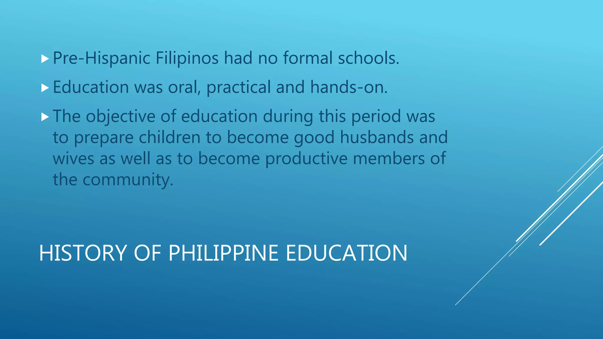 Historical Foundations of the Philippine Curriculum | PPTX