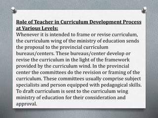 Curriculum development at elementry and secondary level | PPTX