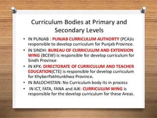 Curriculum development at elementry and secondary level | PPTX
