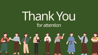ThankYou
forattention
 