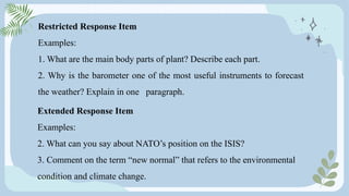 Restricted Response Essay Science Example CURRICULUM EVALUATION THROUGH LEARNING ASSESSMENT (1).pptx