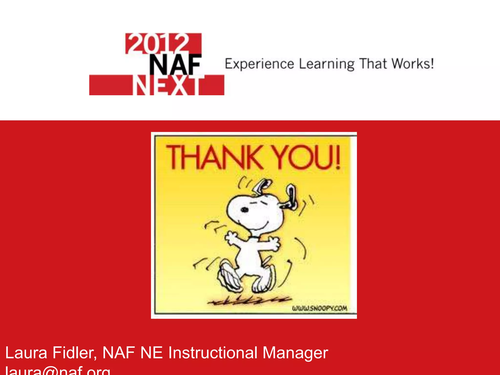 Laura Fidler, NAF NE Instructional Manager
 