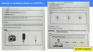 Sample of Questions Given on NYSITELL
Danielle Congiusta
 