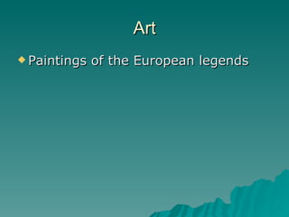 Art Paintings of the European legends  