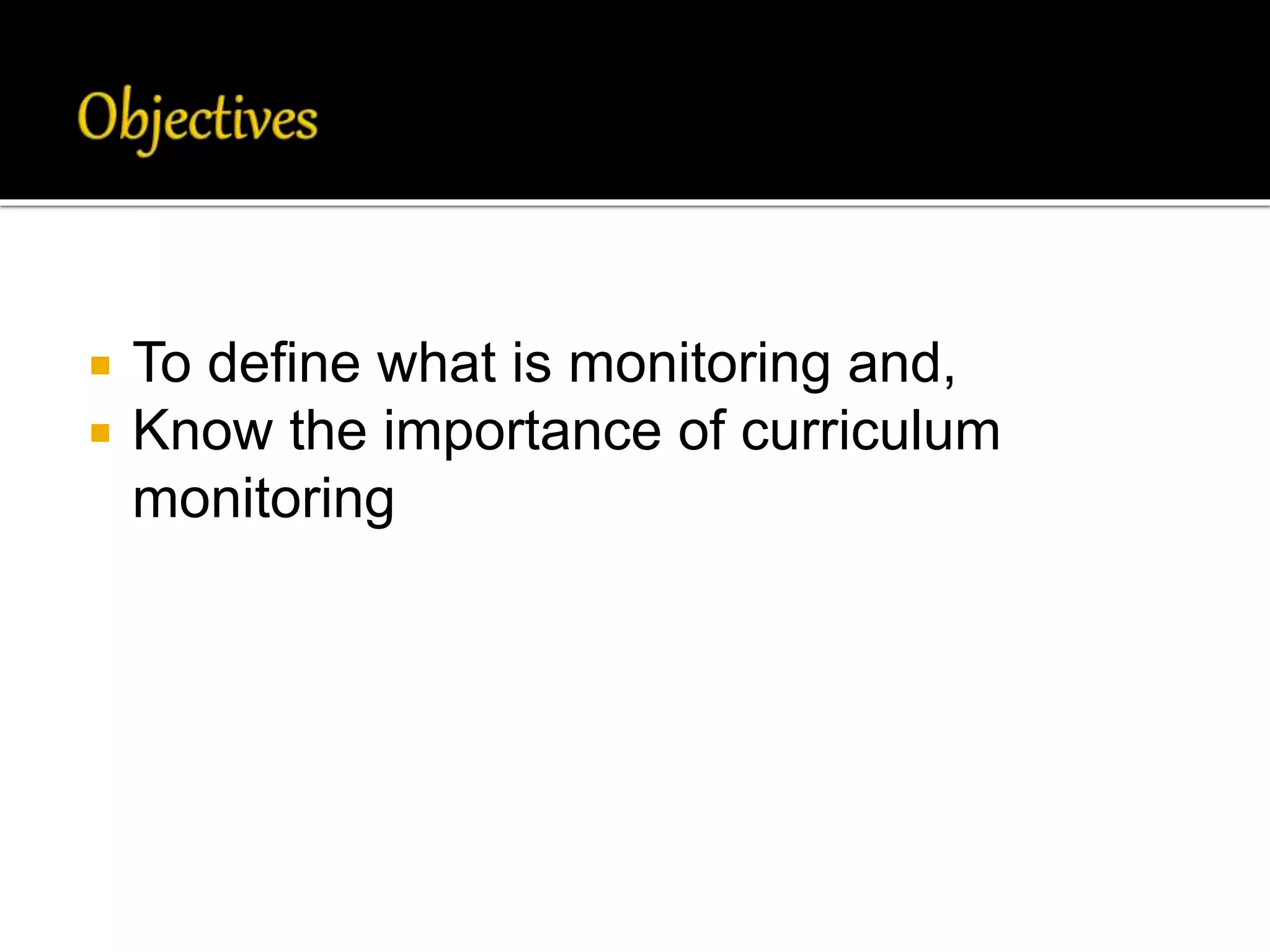 Curriculum monitoring