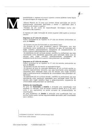 Página 13 - Curriculum vitae de   Para qualquer informação adicional: http://europass.cedefop.eu.int
 Gomes Granada, Nuno Miguel       © Comunidade Europeia, 2003
 
