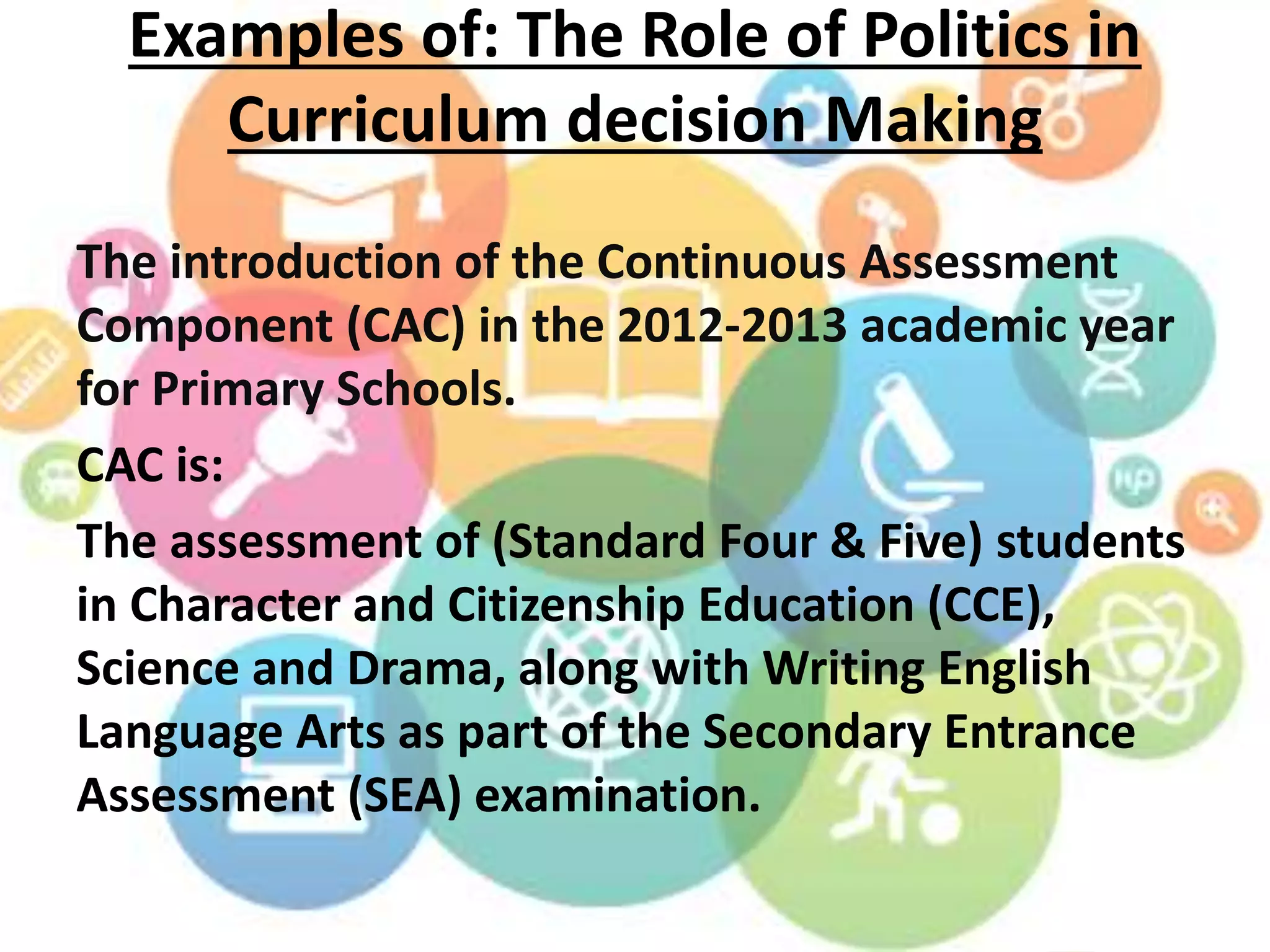 The Role of Politics in Curriculum Decision Making | PPTX
