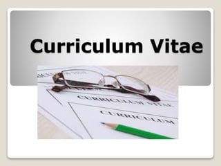 Curriculum Vitae 
 