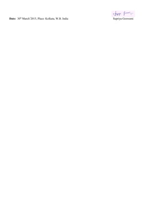 Date: 30th
March’2015, Place: Kolkata, W.B. India Supriya Goswami
 