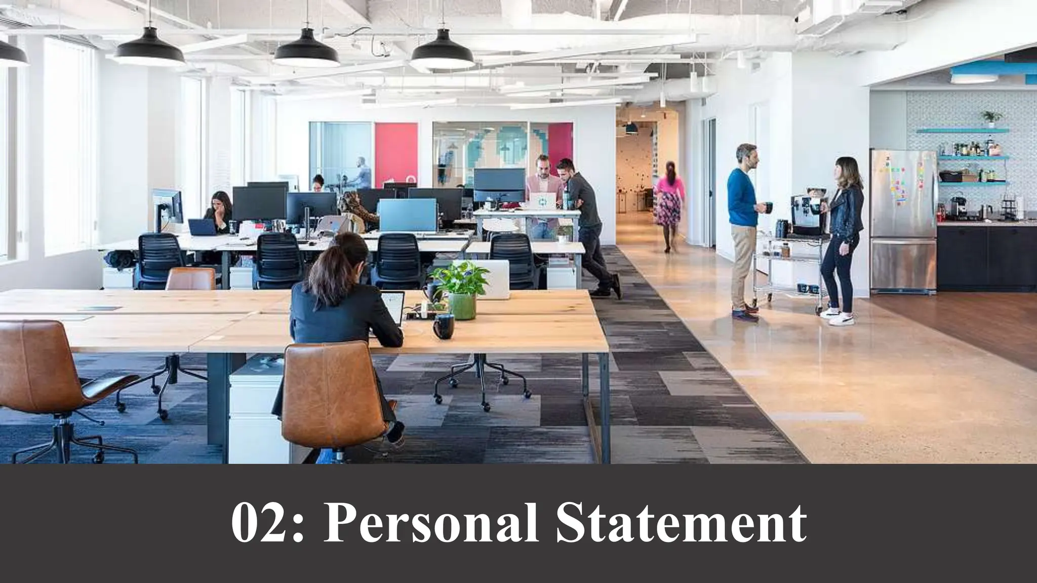 02: Personal Statement
 